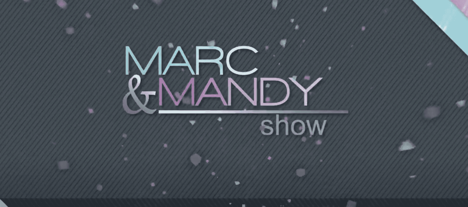 Marc & Mandy Show